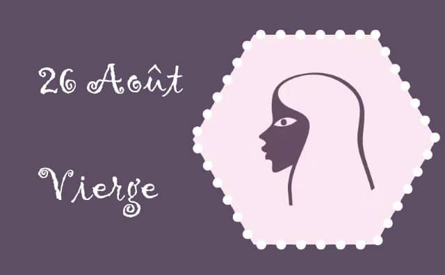 Caractère du signe vierge né le 26 Août