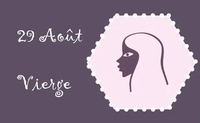 Caractère du signe vierge né le 29 Août