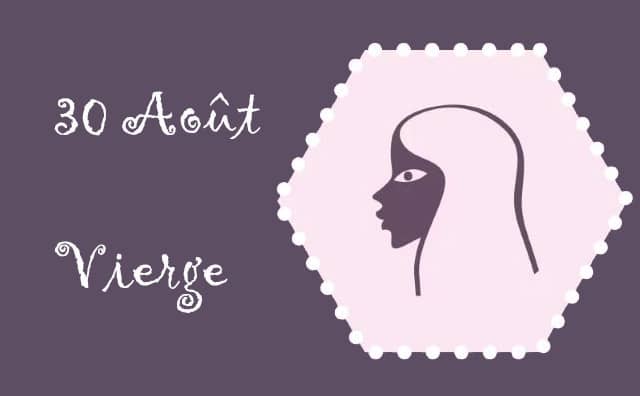 Caractère du signe vierge né le 30 Août