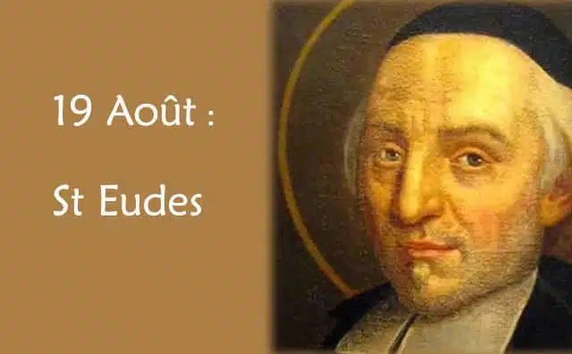 19 Août : Saint Eudes