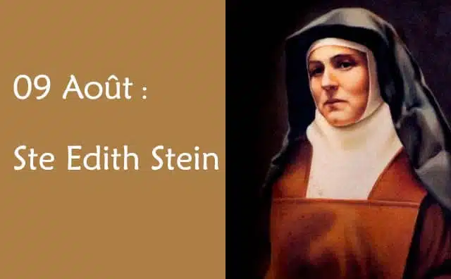 09 Août : Sainte Édith Stein